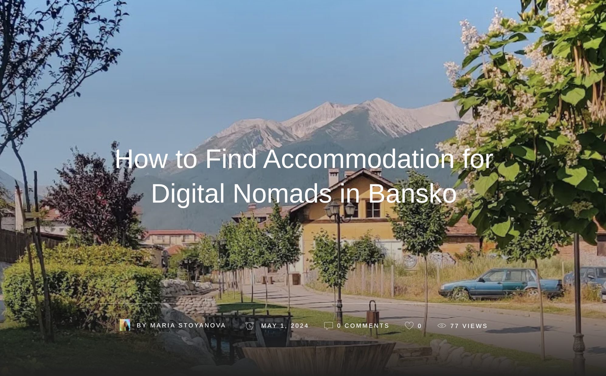 How to Find Accommodation for Digital Nomads in Bansko - Travelling Buzz